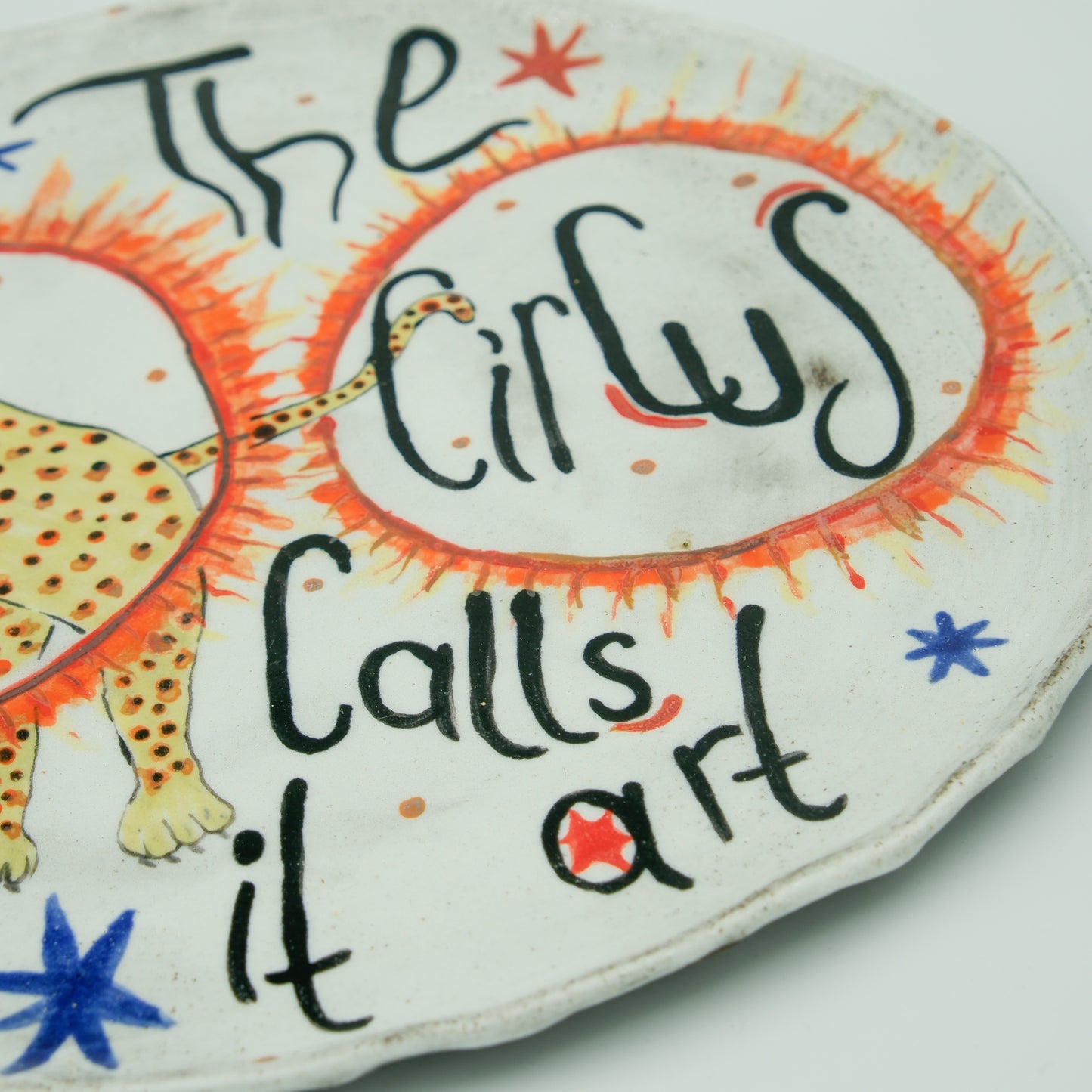 The Circus Calls It Art — Dekoratif Seramik Tabak